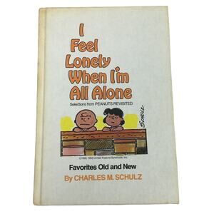 I Feel Lonely When I am Alone By Charles Schultz Vintage Comic Strip Hardcover